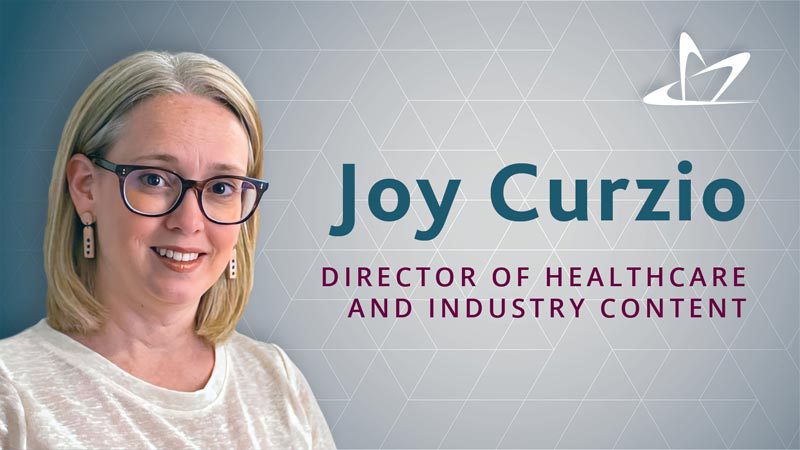 Joy Curzio to Lead New Healthcare & Industry Content Department